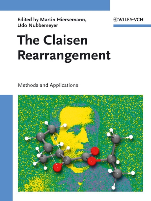 Title details for The Claisen Rearrangement by Martin Hiersemann - Available